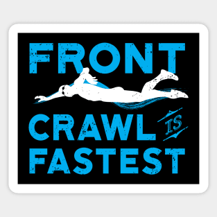 Front Crawl Is Fastest Swimmer 2 Sticker